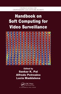 cover of the book Handbook on Soft Computing for Video Surveillance