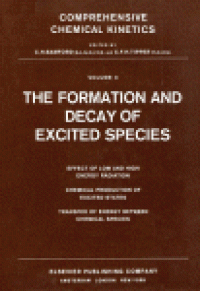 cover of the book The Formation and Decay of Excited Species