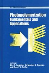 cover of the book Photopolymerization. Fundamentals and Applications