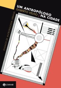 cover of the book Um Antropólogo na Cidade