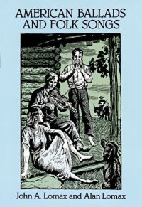 cover of the book American Ballads and Folk Songs