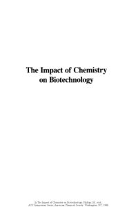 cover of the book The Impact of Chemistry on Biotechnology. Multidisciplinary Discussions