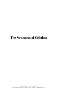 cover of the book The Structures of Cellulose. Characterization of the Solid States