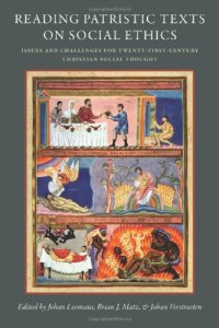 cover of the book Reading Patristic Texts on Social Ethics: Issues and Challenges for Twenty-First-Century Christian Social Thought