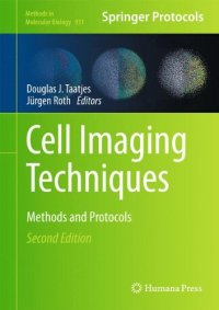 cover of the book Cell Imaging Techniques: Methods and Protocols