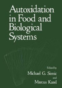 cover of the book Autoxidation in Food and Biological Systems