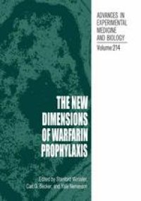 cover of the book The New Dimensions of Warfarin Prophylaxis