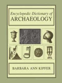 cover of the book Encyclopedic Dictionary of Archaeology