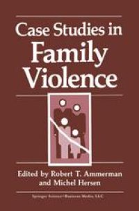 cover of the book Case Studies in Family Violence