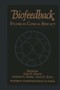 cover of the book Biofeedback: Studies in Clinical Efficacy