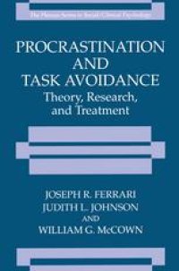 cover of the book Procrastination and Task Avoidance: Theory, Research, and Treatment