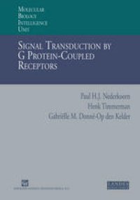 cover of the book Signal Transduction by G Protein-Coupled Receptors: Bioenergetics and G Protein Activation: Proton Transfer and GTP Synthesis to Explain the Experimental Findings