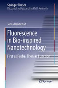 cover of the book Fluorescence in Bio-inspired Nanotechnology: First as Probe, Then as Function