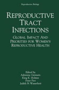 cover of the book Reproductive Tract Infections: Global Impact and Priorities for Women’s Reproductive Health