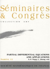 cover of the book Partial differential equations and applications : Proceeding of the Cimpa School held in Lanzhou (2004)