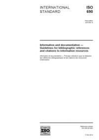 cover of the book ISO 690: International Standard on Guidelines for bibliographic references and citations to information resources