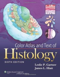 cover of the book Color Atlas and Text of Histology