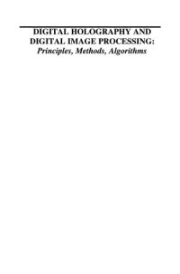 cover of the book Digital Holography and Digital Image Processing: Principles, Methods, Algorithms