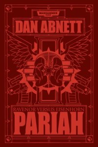 cover of the book Pariah: Ravenor vs Eisenhorn