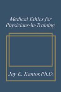 cover of the book Medical Ethics for Physicians-in-Training