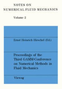 cover of the book Proceedings of the Third GAMM — Conference on Numerical Methods in Fluid Mechanics: DFVLR, Cologne, October 10 to 12, 1979