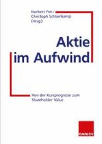 cover of the book Aktie im Aufwind: Von der Kursprognose zum Shareholder Value