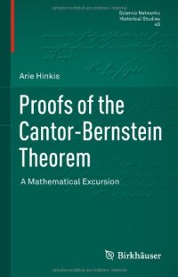 cover of the book Proofs of the Cantor-Bernstein Theorem: A Mathematical Excursion