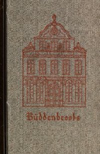 cover of the book Buddenbrooks; Verfall einer Familie