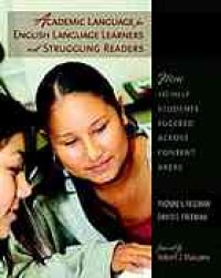 cover of the book Academic language for English language learners and struggling readers : how to help students succeed across content areas