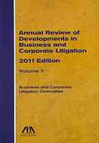 cover of the book Annual review of developments in business and corporate litigation