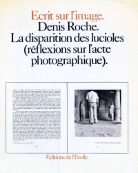 cover of the book La Disparition des lucioles : Réflexions sur l'acte photographique