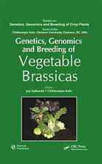 cover of the book Genetics, genomics and breeding of vegetable Brassicas