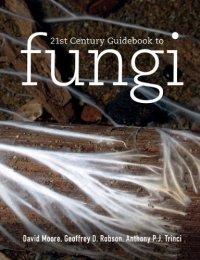 cover of the book 21st Century Guidebook to Fungi with CD