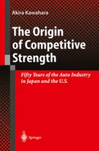 cover of the book The Origin of Competitive Strength: Fifty Years of the Auto Industry in Japan and the U.S.