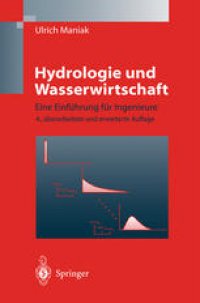 cover of the book Hydrologie und Wasserwirtschaft: Eine Einführung für Ingenieure