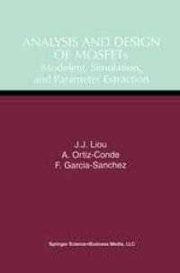 cover of the book Analysis and Design of Mosfets: Modeling, Simulation and Parameter Extraction