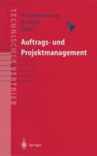 cover of the book Auftrags- und Projektmanagement: Projektbearbeitung für den Technischen Vertrieb