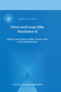 cover of the book Direct and Large-Eddy Simulation II: Proceedings of the ERCOFTAC Workshop held in Grenoble, France, 16–19 September 1996