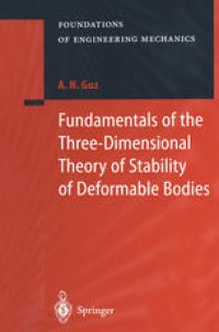 cover of the book Fundamentals of the Three-Dimensional Theory of Stability of Deformable Bodies