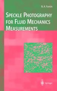 cover of the book Speckle Photography for Fluid Mechanics Measurements