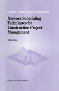 cover of the book Network Scheduling Techniques for Construction Project Management