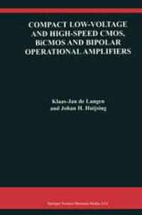 cover of the book Compact Low-Voltage and High-Speed CMOS, BiCMOS and Bipolar Operational Amplifiers