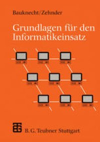 cover of the book Grundlagen für den Informatikeinsatz