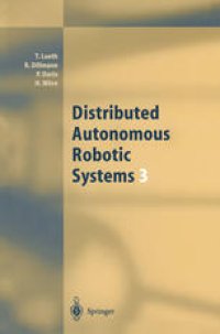 cover of the book Distributed Autonomous Robotic Systems 3