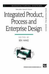 cover of the book Integrated Product, Process and Enterprise Design