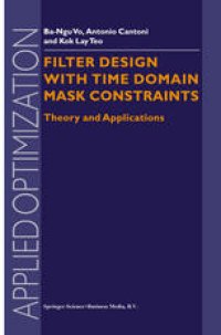 cover of the book Filter Design With Time Domain Mask Constraints: Theory and Applications