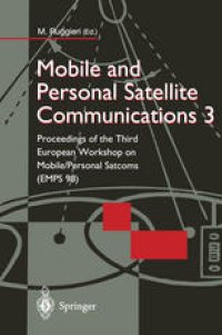 cover of the book Mobile and Personal Satellite Communications 3: Proceedings of the Third European Workshop on Mobile/Personal Satcoms (EMPS 98)