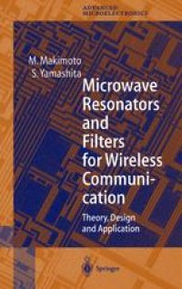 cover of the book Microwave Resonators and Filters for Wireless Communication: Theory, Design and Application