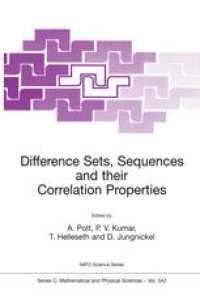 cover of the book Difference Sets, Sequences and their Correlation Properties