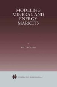 cover of the book Modeling Mineral and Energy Markets